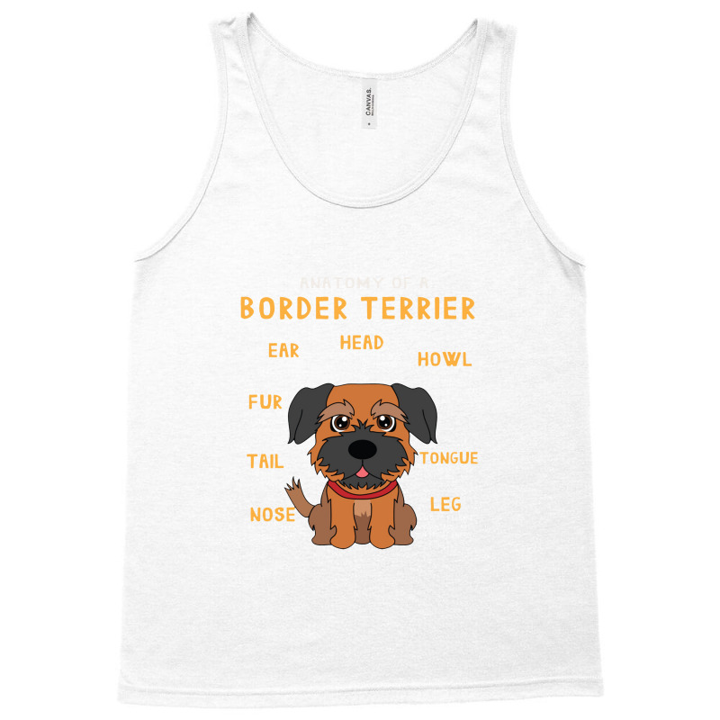 Border Terrier Anatomy Funny Dog Mom Dad Cute Gift Tank Top | Artistshot