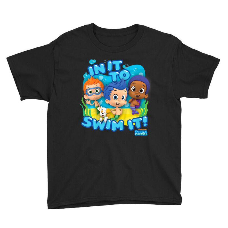 Kids Bubble Guppies In It To Swim It Youth Tee | Artistshot