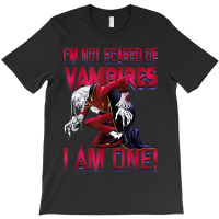 I'm Not Scared Of Vampires I'm One Vampire Halloween T-shirt | Artistshot