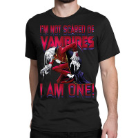 I'm Not Scared Of Vampires I'm One Vampire Halloween Classic T-shirt | Artistshot