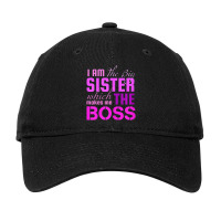 I Am The Big Sister Boss T-, Girls Women Fun Adjustable Cap | Artistshot