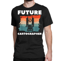 Retro Future Cartographer Map Making Cartography Classic T-shirt | Artistshot