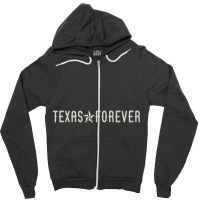 Texas Forever With Lonestar Pullover Hoodie Zipper Hoodie | Artistshot