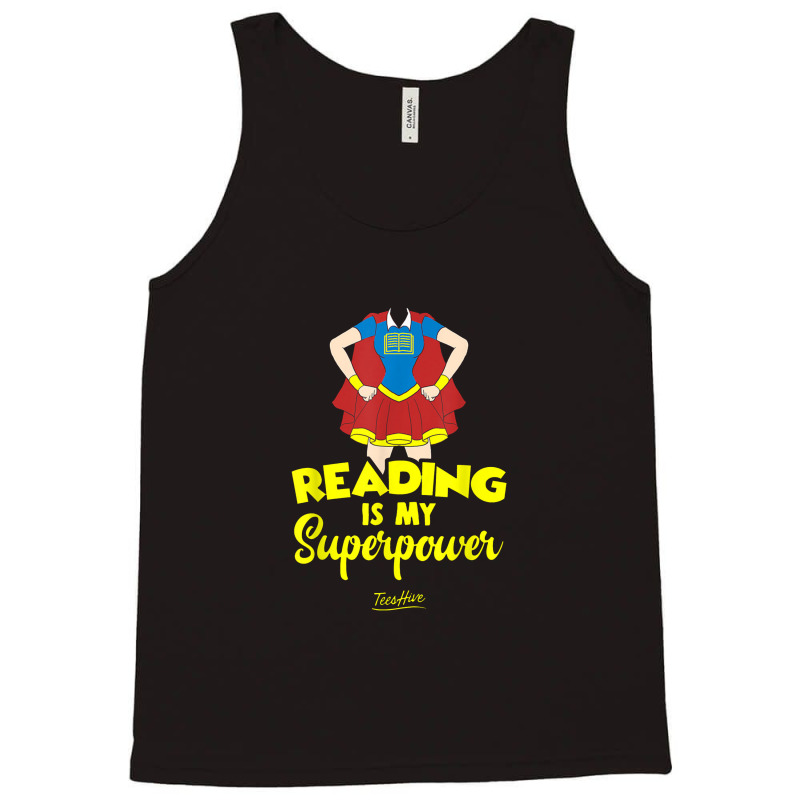 Book Gifts For Book Lovers Women Reading Is My Superpower Tank Top | Artistshot