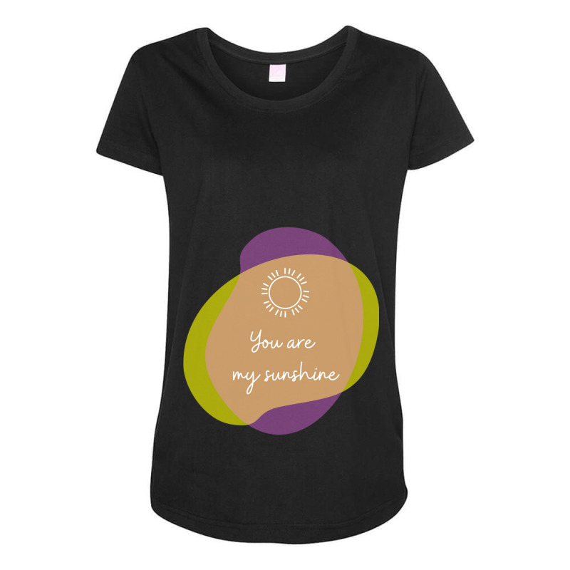 You Are My Sunshine Maternity Scoop Neck T-shirt by cm-arts | Artistshot