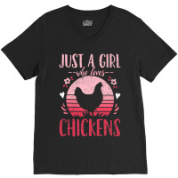 Chicken Chick Just A Girl Who Loves Chickens Retro Vintage V-neck Tee | Artistshot