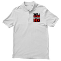 Will Work For Sex Men's Polo Shirt | Artistshot