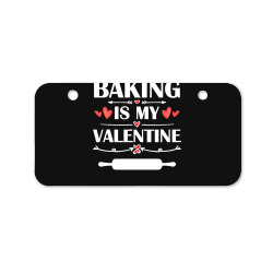 baking is my valentine t  shirt baking is my valentine t  shirt funny Bicycle License Plate | Artistshot