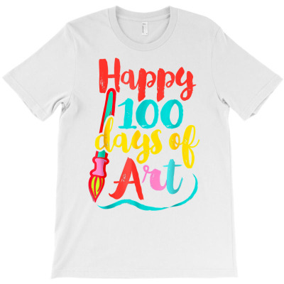 Happy 100th Day Of Art Teacher Funny 100 Days Of School T Shirt T-shirt Designed By Cornie Lindsey