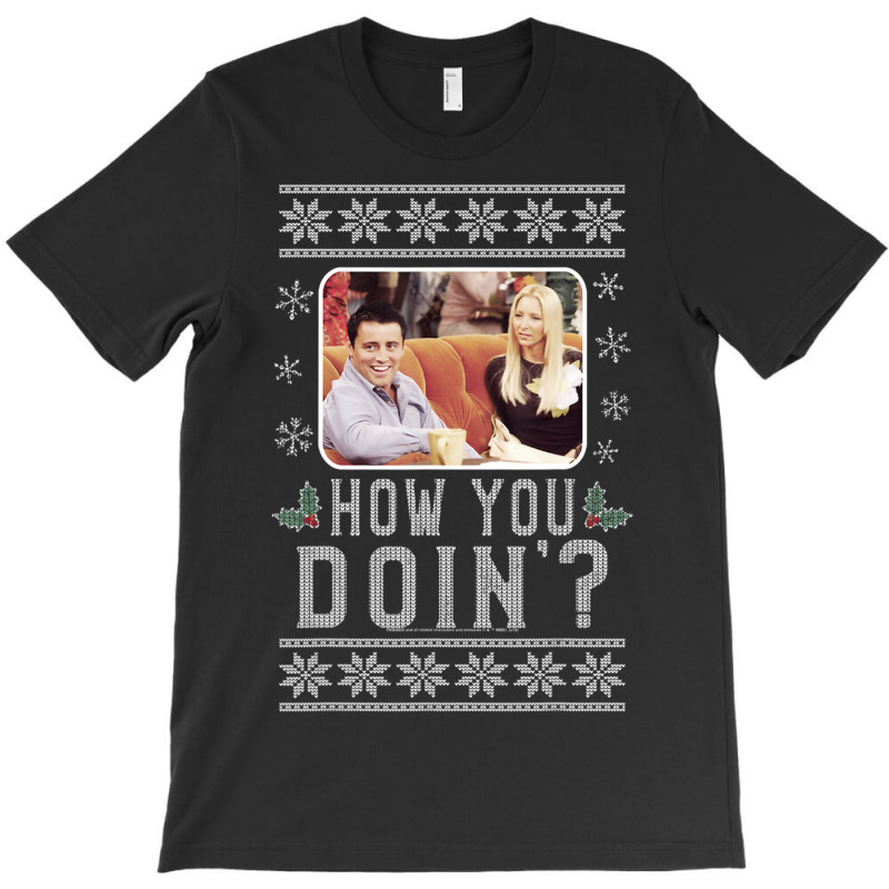 Friends Christma Joey & Phoebe How You Doin' Ugly Sweater T-shirt | Artistshot