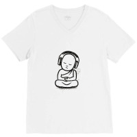 Buddha Headphones Buddhist Monk Dj Music Lover V-neck Tee | Artistshot