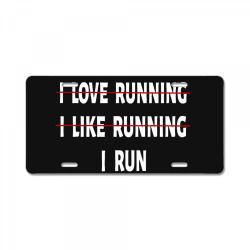 i love running i hate running shirt funny running shirt gift License Plate | Artistshot