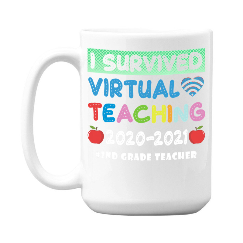 I Survived Virtual Teaching End Of Year Teacher Remote T Shirt 15 Oz Coffee Mug | Artistshot