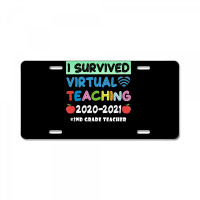 I Survived Virtual Teaching End Of Year Teacher Remote T Shirt License Plate | Artistshot