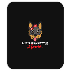australian cattle mama dog lover Mousepad | Artistshot