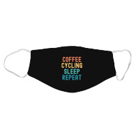 Coffee Cycling Sleep Repeat T  Shirt Coffee Cycling Sleep Repeat   Fun Face Mask | Artistshot