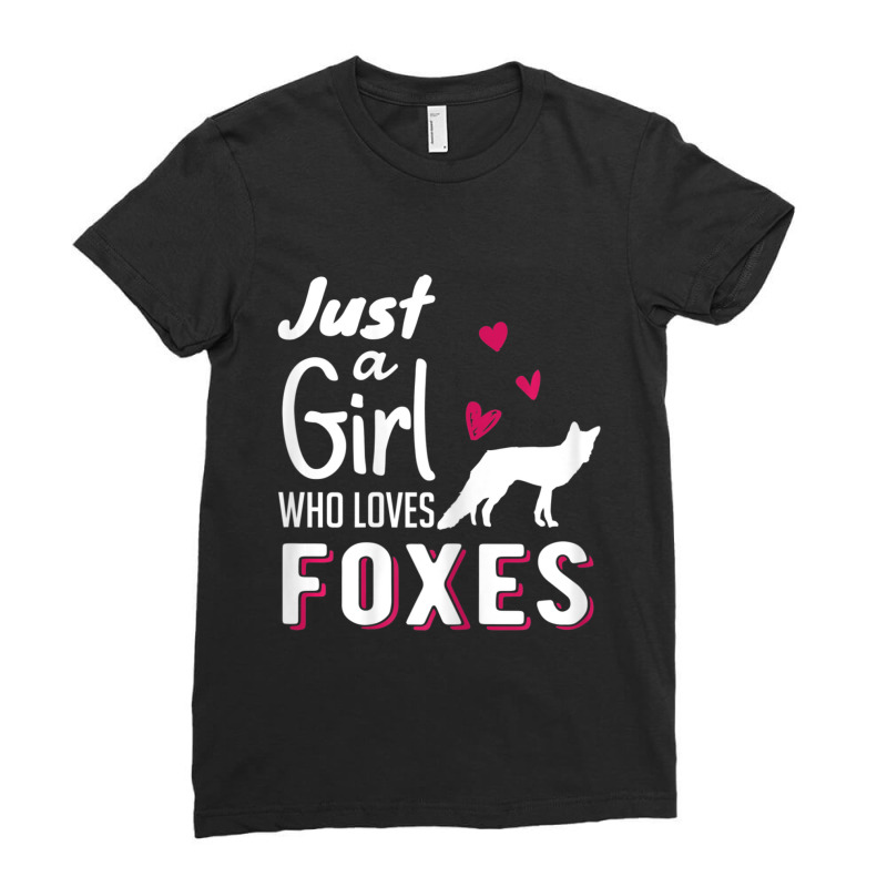 Just A Girl Who Loves Foxes Forest Animal Women T-shirts Ladies Fitted T-Shirt by thangdinhsinhelf | Artistshot