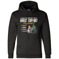 Direct Support Professional Inspired Direct Care Related Direct Suppor Champion Hoodie | Artistshot