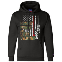 Hunting Fishing Loving Everyday American Deer Hunter Patriot Champion Hoodie | Artistshot