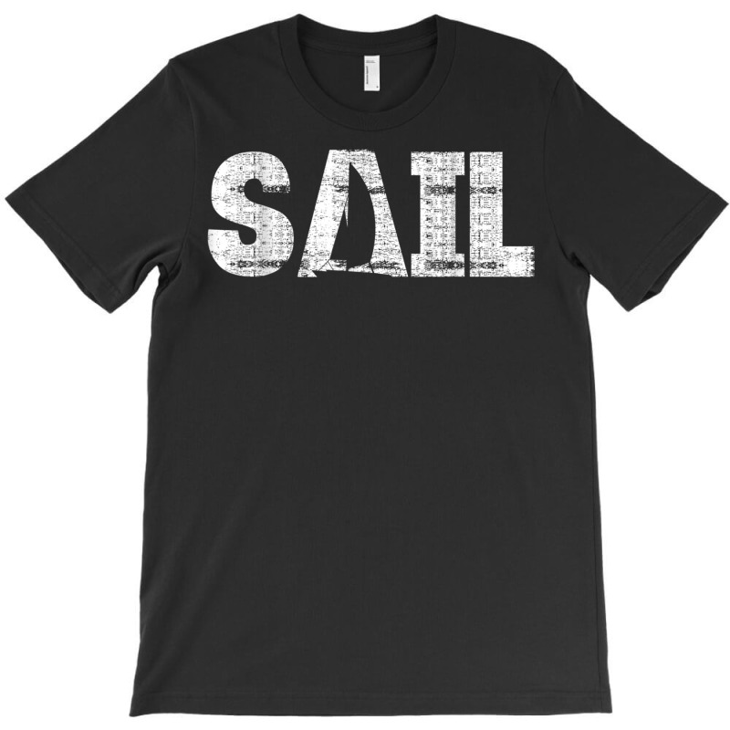 Sail Boating Sailing Boat Sail Captain T Shirt T-shirt | Artistshot