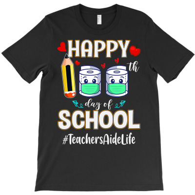 Happy 100th Day School Teachers Aide Gift For Teachers T Shirt T-shirt Designed By Cornie Lindsey