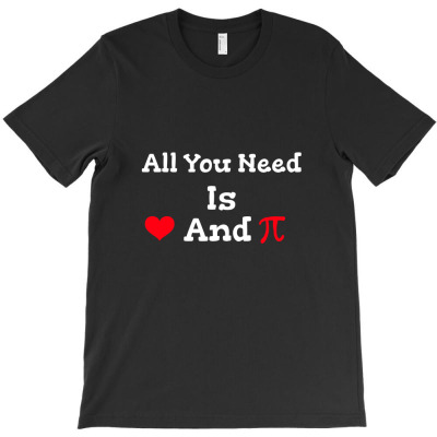 All You Need Is  Love And Math T-shirt Designed By Henrietta Shepherd