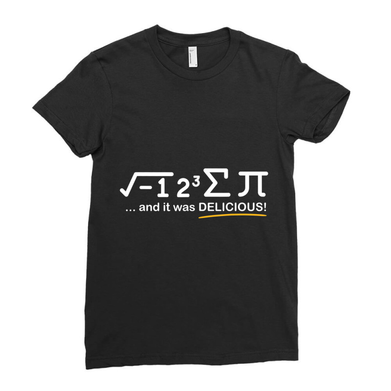 I Ate Some Pi Pi Day & Math Lover Ladies Fitted T-Shirt by cm-arts | Artistshot