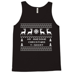 My Awesome Christmas T-Shirt Design Tank Top | Artistshot
