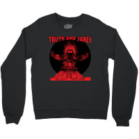 Truth And Janey, Truth And Janey Vinatge, Truth And Janey Art, Truth A Crewneck Sweatshirt | Artistshot