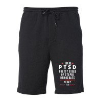 Donald Trump Ptsd Trump 2020 Fleece Short | Artistshot