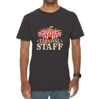 Carnival Staff Carnival Carnival Staff Vintage T-shirt | Artistshot