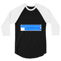 Payphone Png 3/4 Sleeve Shirt | Artistshot