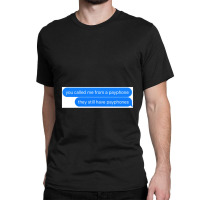 Payphone Png Classic T-shirt | Artistshot