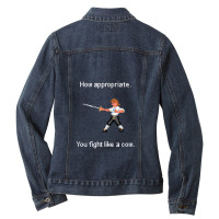 How Appropriate. You Fight Like A Cow. Ladies Denim Jacket | Artistshot