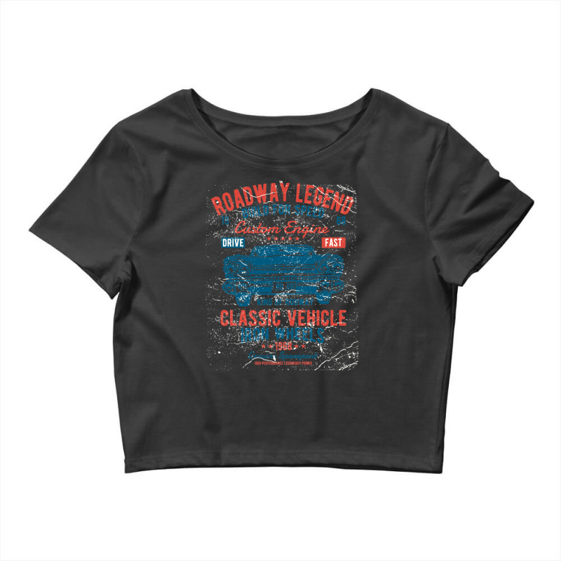 Roadway Legend - Classic Vehicle Crop Top by ErnestRandall | Artistshot