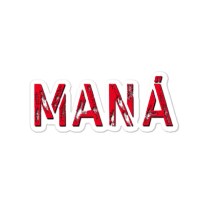 ManÁ Band Sticker Designed By Nikahyuk