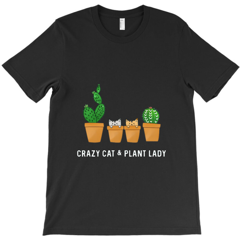 Catcus Cat Cactus Succulent Crazy Plant Mom Gift T-shirt | Artistshot