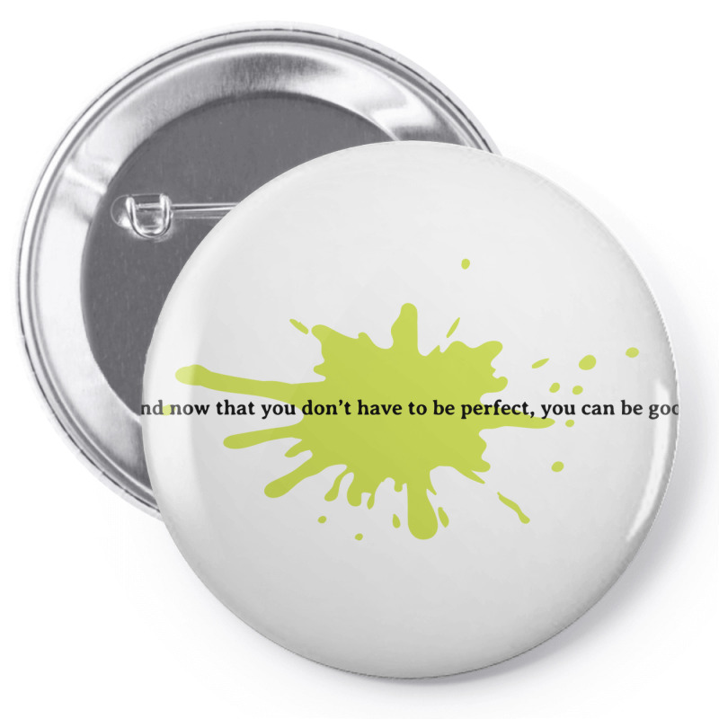 Perfection Quote Pin-back Button | Artistshot