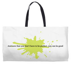 perfection quote Weekender Totes | Artistshot