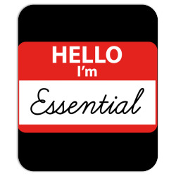 hello i'm essential ,essential Mousepad | Artistshot