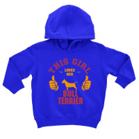 This Girl Loves Her Bull Terrier Toddler Hoodie | Artistshot