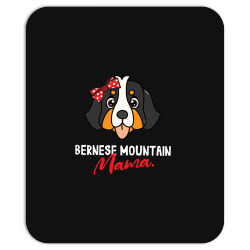 bernese mountain mama dog lover Mousepad | Artistshot