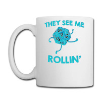 They See Me Rollin' Coffee Mug | Artistshot