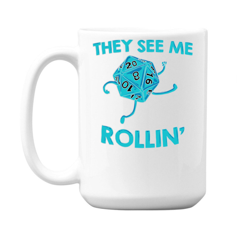 They See Me Rollin' 15 Oz Coffee Mug | Artistshot