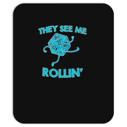 they see me rollin' Mousepad | Artistshot