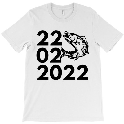 Twosday 22 02 2022 T-shirt Designed By Michael B Erazo