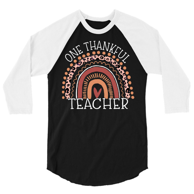 Leopard Rainbow One Thankful Teacher Thanksgiving Christmas 3/4 Sleeve Shirt by WZ90 | Artistshot