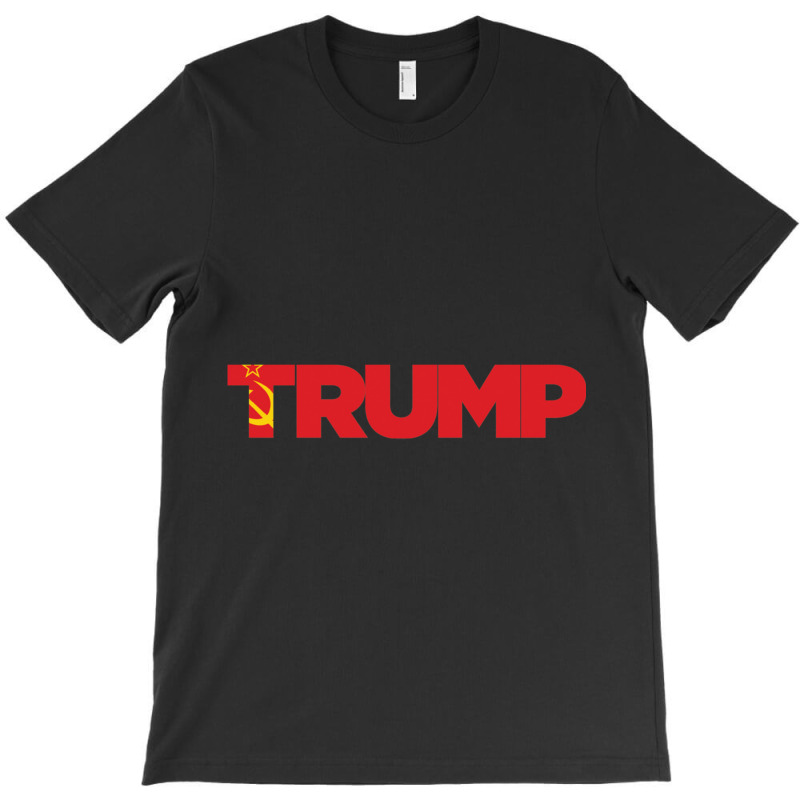 Russian Traitor Trump T-shirt | Artistshot