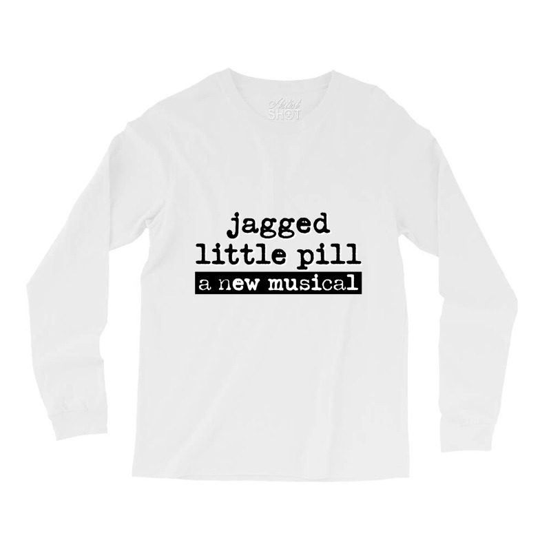 Jagged Little Pill Long Sleeve Shirts by SAUNDRAHARDAWAY | Artistshot