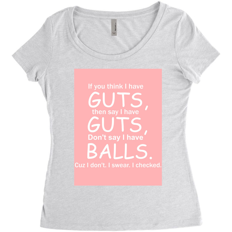 Guts Not Balls Fitted Women's Triblend Scoop T-shirt by GARRYTURNER | Artistshot